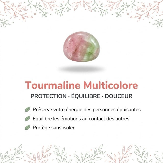 Vertus de la pierre : Tourmaline Multicolore
